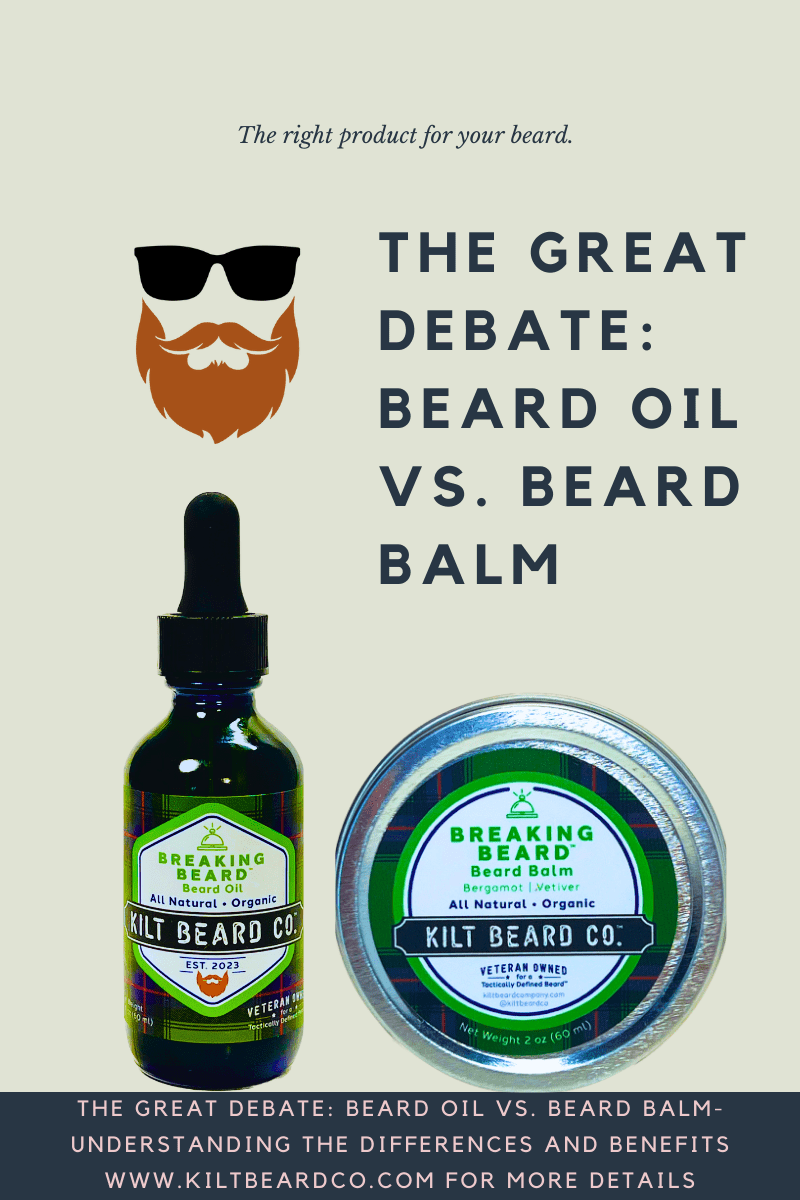 Beard Oil vs. Beard Balm – Understanding the Differences and Benefits | Kilt Beard Co. - KiltBeardCo