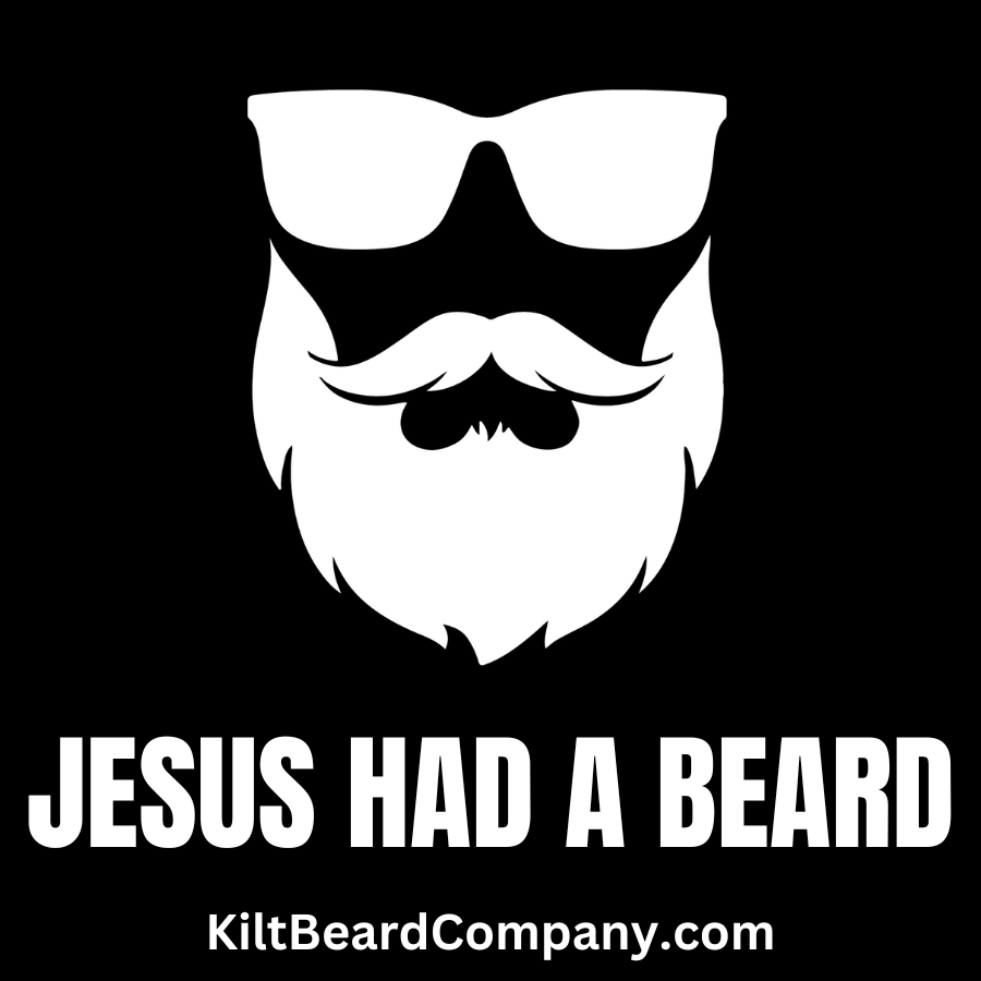 Kilt Beard Co.- Jesus Had A Beard Sticker